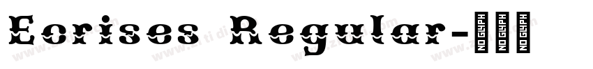Ecrises Regular字体转换 Ecrises Regular字体转换